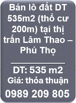 🌻Bán lô đất DT 535m2 (thổ cư 200m) tại thị trấn Lâm Thao – Phú Thọ. 0989209805